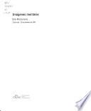 Libro Imagenes Mentales [published on the Occasion of the Exhibition Held at the Centro Galego de Arte Contemporanea, Santiago de Compostela, 23 June - 25 September 2005]