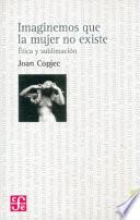 Libro Imaginemos que la mujer no existe