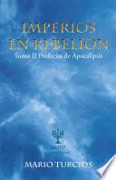 Libro Imperios En Rebelión