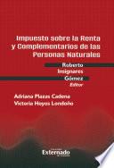 Libro Impuesto sobre la Renta y Complementarios de las Personas Naturales no obligadas a llevar contabilidad en Colombia