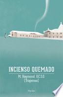 Libro Incienso Quemado