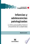 Libro Infancias y adolescencias patologizadas