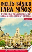 Libro Inglés Básico Para Niños Volumen I