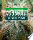 Libro Iniciación al cultivo del cánnabis autofloreciente