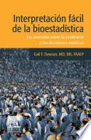 Libro Interpetracion Facil de la Bioestadistica / Easy Interpretation of Biostatistics