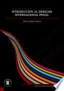 Libro Introducción al derecho internacional penal
