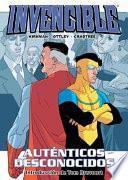 Libro Invencible: Autenticos Desconocidos