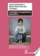 Libro Investigar la experiencia educativa