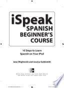 Libro ISpeak Spanish Beginner's Course (MP3 CD+ Guide)