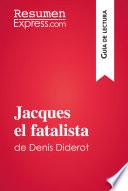 Libro Jacques el fatalista de Denis Diderot (Guía de lectura)