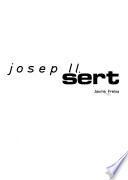 Libro Josep Ll. Sert, works and projects