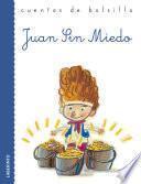 Libro Juan Sin Miedo