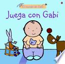 Libro Juega Con Gabi