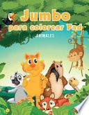 Libro Jumbo Para Colorear Pad