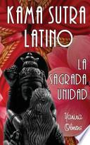 Libro Kama Sutra Latino: la Sagrada Unidad