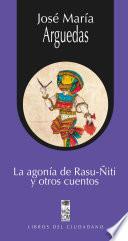 Libro La agonía de Rasu-Ñiti y otros cuentos