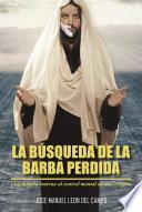 Libro La b£squeda de la barba perdida
