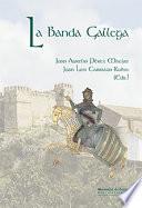 Libro LA BANDA GALLEGA