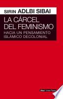 Libro La cárcel del feminismo