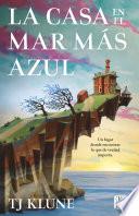 Libro La casa en el mar más azul (Edición mexicana)