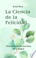 Libro La Ciencia de la Felicidad