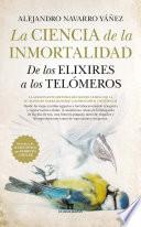 Libro La ciencia de la inmortalidad