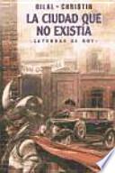 Libro La Ciudad que no existía