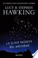 Libro La clave secreta del universo (La clave secreta del universo 1)