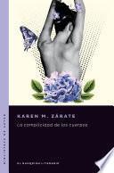 Libro La complicidad de los cuerpos