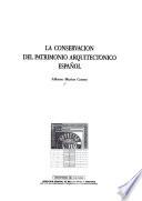 Libro La conservacion del patrimonio arquitectonico español
