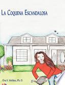 Libro La Coquena Escandalosa