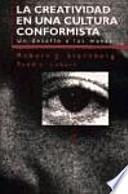 Libro La creatividad en una cultura conformista