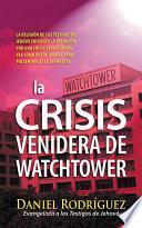 Libro La Crisis Venidera de Watchtower