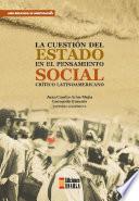 Libro La cuestión del estado en el pensamiento social crítico latinoamericano