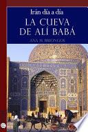 Libro La cueva de Alí Babá. Irán día a día
