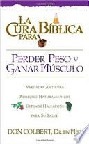 Libro La Cura Biblica para Perder Peso