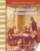 Libro La Declaración de la Independencia (The Declaration of Independence)