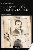 Libro La desaparición de Josef Mengele (Edición Cono Sur)