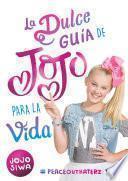 Libro La dulce guía de Jojo para la vida