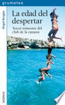 Libro La edad del despertar