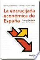 Libro La encrucijada económica de España