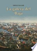 Libro La galera del Bajá
