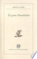 Libro La gran Tenochtitlan