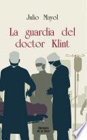 Libro La guardia del doctor Klint