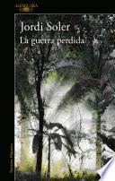 Libro La guerra perdida