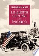 Libro La guerra secreta en México
