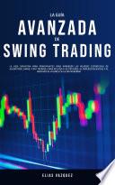 Libro La Guía Avanzada de Swing Trading