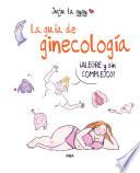 Libro La guía de ginecología