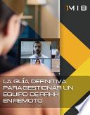 Libro La guía definitiva para gestionar un equipo de RRHH en remoto