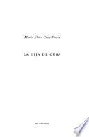 Libro La hija de Cuba